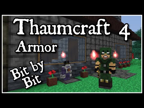 Mischief of Mice - Thaumcraft 4 Bit by Bit: Armor