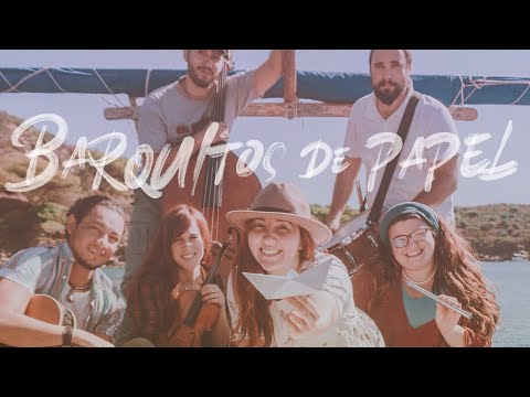 PAPELMACHE - Barquitos de Papel (Videoclip Oficial)