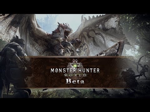 Monster Hunter: World Beta -- Part 3