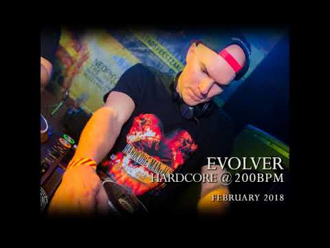Evolver - Hardcore @ 200 BPM (Uptempo mix February 2018)