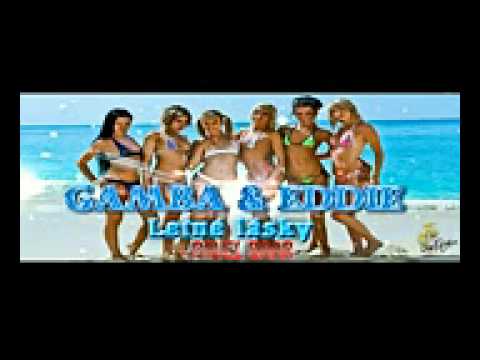 Gamba vsp Eddie, Pavel Baar   Letné lásky pr