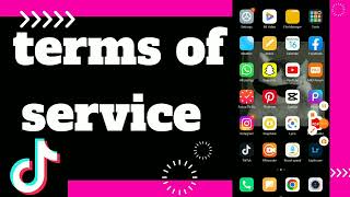 How to Find Terms Of Service On tiktok App
