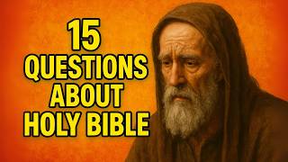 30 BIBLE QUIZ QUESTIONS TO TEST YOUR FAITH AND KNOWLEDGE