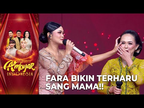 BIKIN HARU!! Fara Duet Bareng Sang Mama | KONTES AMBYAR INDONESIA