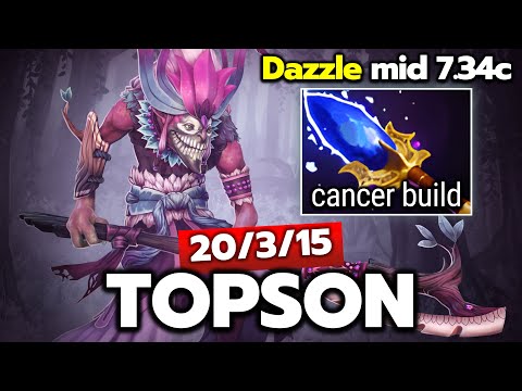 TOPSON [Dazzle] Mid New Style Aghanim Scepter Bully Enemy 7.34c Dota 2 (Fullmatch)