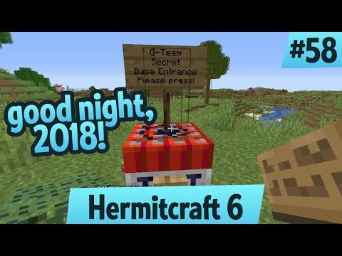 Good night, 2018! — Hermitcraft 6 ep 58