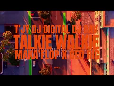 T'JY - Talkie Walkie (MAKA'FLOP, CED RIC Remix) (Music Video)