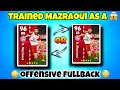 😱HOW TO TRAIN MAZRAOUI EFOOTBALL TODAY  || efootball 2024 mobile