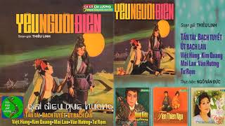 Yêu Người Điên (Trước 1975) - Hùng Cường, Tấn Tài, Bạch Tuyết, Út Bạch Lan, Vân Hường