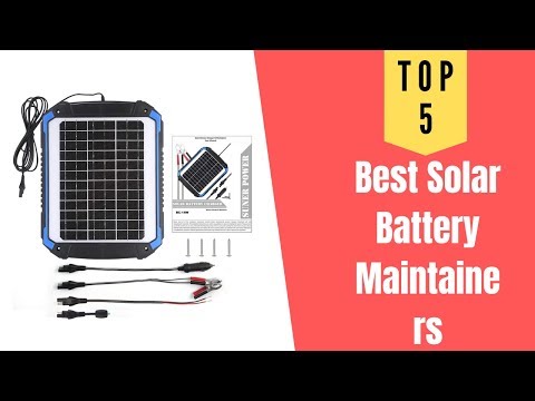Solar Battery Maintainers - Best Solar Battery Maintainers 2019