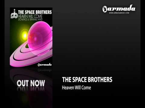 The Space Brothers - Heaven Will Come (Stoneface & Terminal Dub Mix)