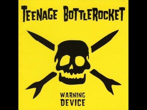 Teenage Bottlerocket - Pacemaker