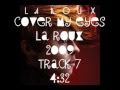La Roux - Cover My Eyes 