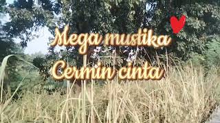 Download lagu Cermin cinta lagu dangdut lawas terfavorit dari mba Mega mustika  mp3