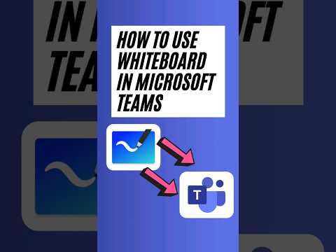 Learn How To Use Whiteboard In MS Teams #shorts