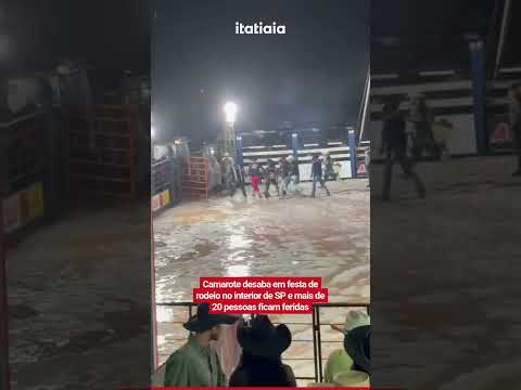 CAMAROTE DESABA EM FESTA DO PEÃO NO INTERIOR PAULISTA E DEIXA AO MENOS 24 FERIDOS