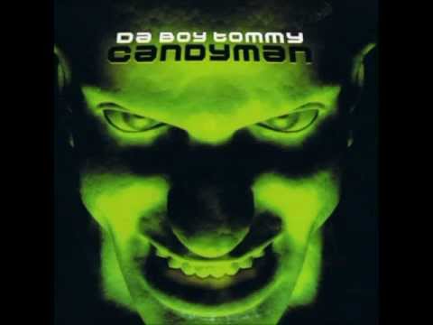 Da boy tommy - Candyman