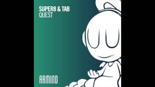 Super8 & Tab - Quest