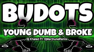 Download lagu YOUNG DUMB & BROKE | Dj Khaled | DjMarjhuneRemix | TikTokViral mp3 Download lagu YOUNG DUMB & BROKE | Dj Khaled | DjMarjhuneRemix | TikTokViral mp3