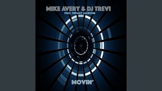 Movin&#39; (Radio Edit)