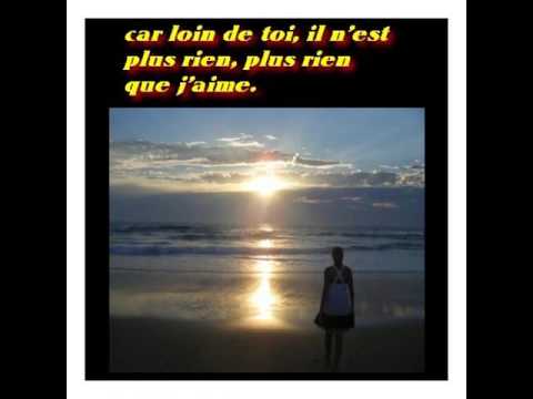 j ai tant besoin de toi