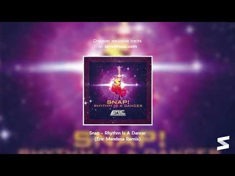 Snap - Rhythm Is A Dancer (Eric Mendosa Remix)