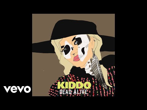 KIDDO - Dead Alive (Acoustic Version)