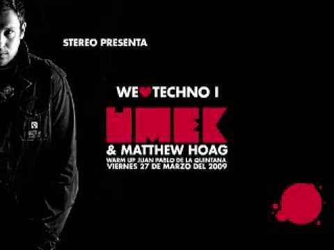 Este Viernes 27 de Marzo WE LOVE TECHNO I con UMEK & MATTHEW HOAG en STEREO