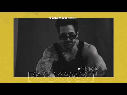 VOLTAGE Podcast 27 - Tred