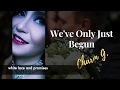 WE VE ONLY JUST BEGUN Cover Version By Charm Garcia Song 37