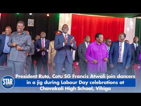 President Ruto, Cotu SG Atwoli join dancers in a jig during Labour Day celebrations in Vihiga
