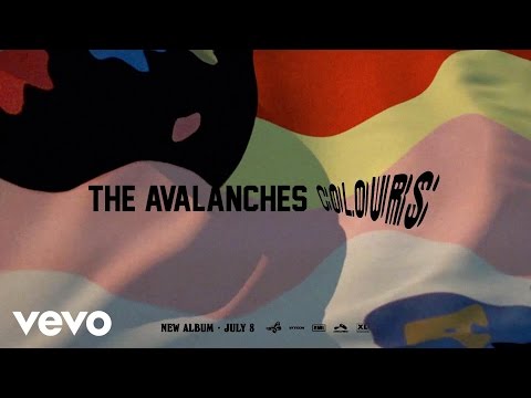 The Avalanches - Colours (Official Audio)