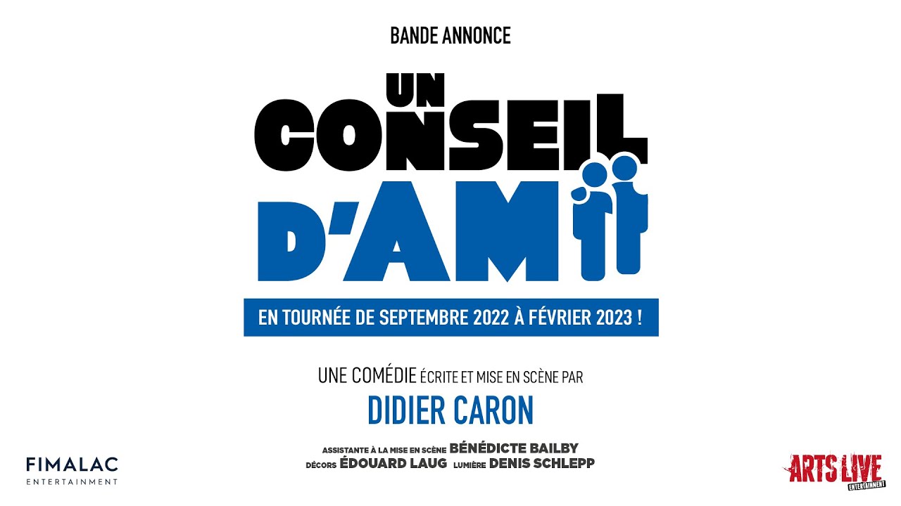 Miniature de la vidéo UN CONSEIL D'AMI / BANDE ANNONCE du film Un conseil d'ami