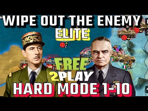 WIPE OUT THE ENEMY - ELITE LEVELS 1-10 HARD DIFFICULTY FREE TO PLAY : World Conqueror 4