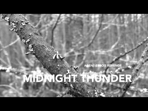 Midnight Thunder: Agent Zero's Revenge (Official Video)