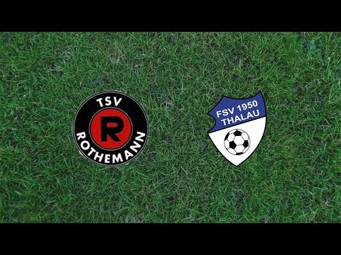 Gruppenliga: TSV Rothemann - FSV Thalau: Im Video
