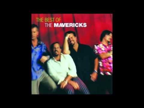 The Mavericks   Hell To Paradise