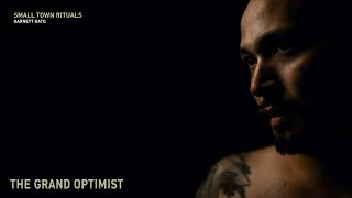 The Grand Optimist Music Video