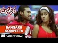 Bangaru Kodipetta Telugu VIdeo Song Magadheera Telugu Movie Ram Charan Kajal Agarwal