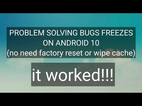 ANDROID 10 BUGS FREEZE SOLUTION. NO FACTORY RESET AND WIPE CACHE NEEDED. IT REALY WORKED FOR ME.