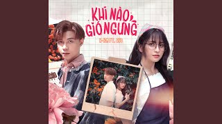 Khi Nào Gió Ngưng