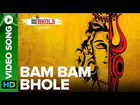Bam Bam Bhole — watch video