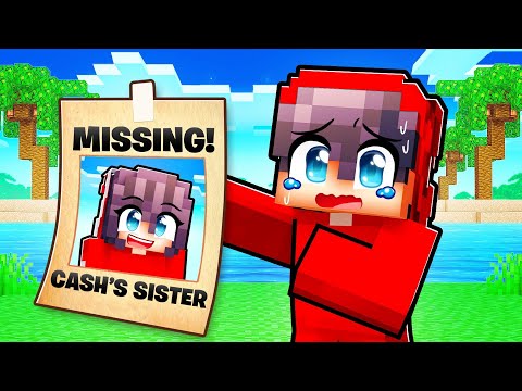 Cash’s Sister is MISSING in Minecraft!
