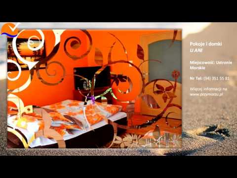 Pokoje i domki U Ani w Ustroniu Morskim