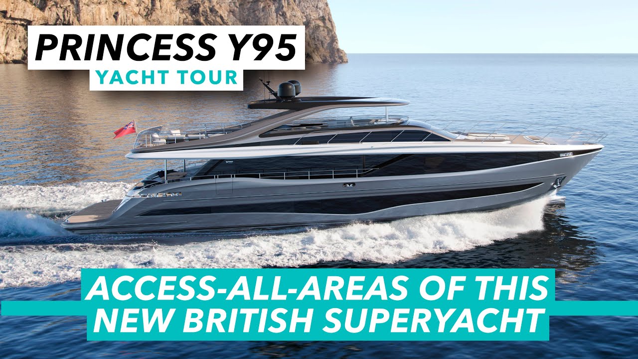 Princess Y95 yacht tour | Access all areas of this new British superyacht