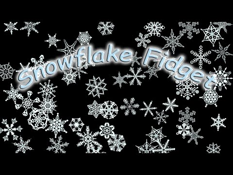 Snowflake Fidget