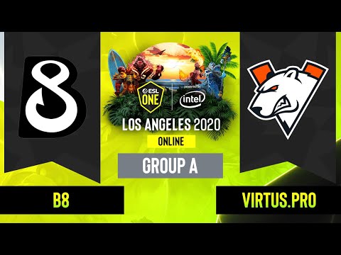 Dota2 - Virtus.pro vs. B8 - Game 1 - Group A - EU/CIS - ESL One Los Angeles