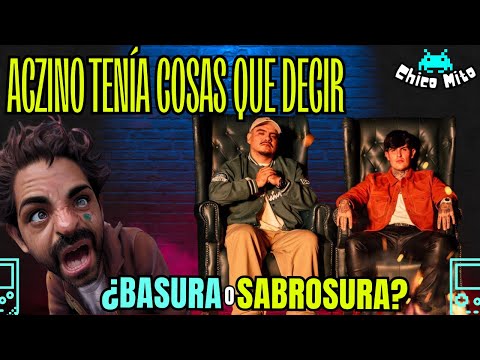 🔥ACZINO TENÍA COSAS QUE DECIR🔥|🛢️¿Basura o Sabrosura?🍨 | Aczino, Adriel Favela - La Vida Loca