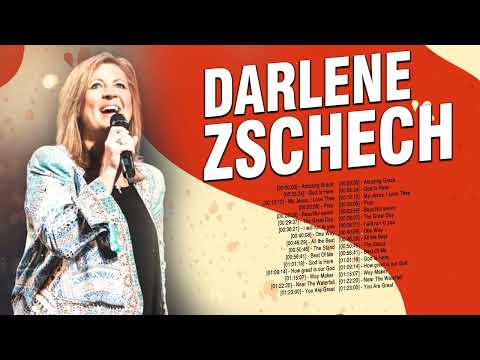 New 2023 Darlene Zschech Praise Worship Songs Playlist - Darlene Zschech Christian Worship Songs