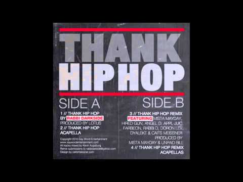 Thank Hip Hop (Hip Hop Megamix)